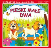 Wierszyki Pieski małe dwa. Autor: Majchrzyk Emilia. Dadada.pl Okładka książki Wierszyki Pieski małe dwa