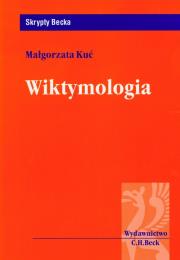 Wiktymologia. Autor: Kuć Małgorzata. Dadada.pl Okładka książki Wiktymologia