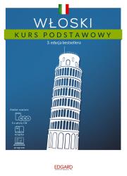 Włoski Kurs podstawowy. 3ed. 3CD + program. Autor: Opracowanie zbiorowe. Dadada.pl Okładka książki Włoski Kurs podstawowy. 3ed. 3CD + program