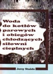 Okładka książki Woda do kotłów parowych i obiegów chłodzących