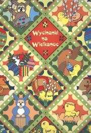 Wycinanki na Wielkanoc Jedność. Autor: Kiercz Joanna. Dadada.pl Okładka książki Wycinanki na Wielkanoc Jedność
