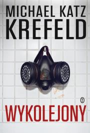 Wykolejony. Autor: Michael Katz Krefeld. Dadada.pl Okładka książki Wykolejony