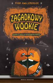 Okładka książki Zagadkowy Wookie