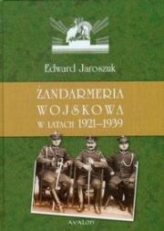 Okładka książki Żandarmeria wojskowa w latach 1921-1939