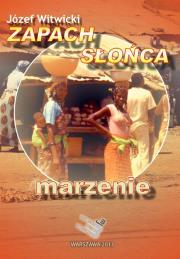 Okładka książki Zapach słońca. Marzenie