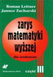 Okładka książki Zarys matematyki wyższej dla studentów. Część III