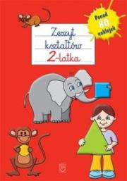 Zeszyt kształtów 2-latka. Autor: Śniarowska Julia. Dadada.pl Okładka książki Zeszyt kształtów 2-latka