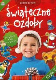 Okładka książki Zrobię to sam - Świąteczne ozdoby 2