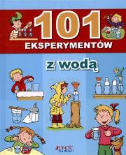 101 Eksperymentów z wodą. Autor: Opracowanie zbiorowe. Dadada.pl Okładka książki 101 Eksperymentów z wodą