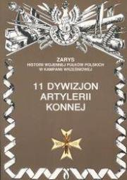 11 Dywizjon Artylerii Konnej. Autor: Stanisław Krasucki. Dadada.pl Okładka książki 11 Dywizjon Artylerii Konnej
