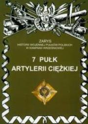 Okładka książki 7 Pułk Artylerii Ciężkiej