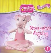 Okładka książki Angelina Ballerina Baw się. 1 Nowa szkoła Angeliny