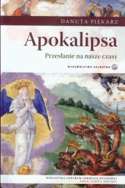 Okładka książki Apokalipsa Przesłanie na nasze czasy