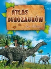 Okładka książki Atlas dinozaurów dla dzieci Dragon