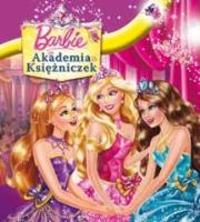 Okładka książki Barbie - Akademia Księżniczek