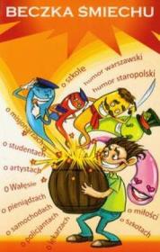 Beczka śmiechu. Autor: praca zbiorowa. Dadada.pl Okładka książki Beczka śmiechu