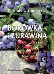 Okładka książki Borówka i żurawina HORTPRESS