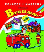 Brummm... Pojazdy i maszyny. Autor:   Praca zbiorowa. Dadada.pl Okładka książki Brummm... Pojazdy i maszyny