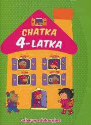 Okładka książki Chatka 4-latka. Zabawy edukacyjne