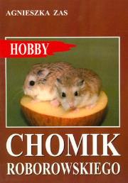 Chomik Roborowskiego. Autor: Zas Agnieszka. Dadada.pl Okładka książki Chomik Roborowskiego