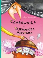Okładka książki Czarownica i tajemnicza mikstura