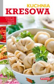 Dobra kuchnia. Kuchnia kresowa. Autor: Łukasz Fiedoruk. Dadada.pl Okładka książki Dobra kuchnia. Kuchnia kresowa