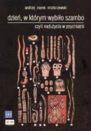 Dzień, w którym wybiło szambo. Autor: Andrzej Marek Michorzewski. Dadada.pl Okładka książki Dzień, w którym wybiło szambo