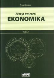 Ekonomika Zeszyt ćwiczeń Część 1. Autor: Marian Pietraszewski, Stanisław Chudy. Dadada.pl Okładka książki Ekonomika Zeszyt ćwiczeń Część 1