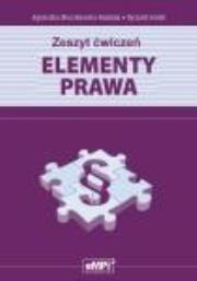 Elementy prawa zeszyt ćwiczeń w.2012 eMPi2 WZ. Autor: Agnieszka Mroczkowska-Budziak. Dadada.pl Okładka książki Elementy prawa zeszyt ćwiczeń w.2012 eMPi2 WZ