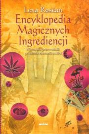 Okładka książki Encyklopedia magicznych ingrediencji
