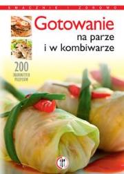 Okładka książki Gotowanie na parze i w kombiwarze