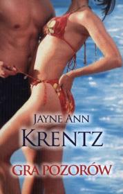 Okładka książki Gra pozorów - Jayne Ann Krentz pocket