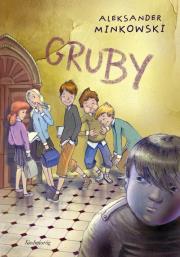 Gruby SIEDMIORÓG. Autor: Minkowski Aleksander. Dadada.pl Okładka książki Gruby SIEDMIORÓG