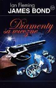 Okładka książki James Bond 007. Diamenty są wieczne