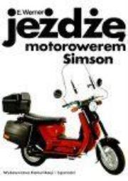 Okładka książki Jeżdżę motorowerem Simson WKŁ