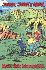 Jonka, Jonek i Kleks. Niech zyje wyobraźnia. Autor: Szarlota Pawel. Dadada.pl Okładka książki Jonka, Jonek i Kleks. Niech zyje wyobraźnia