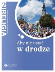 Okładka książki Katechizm GIM 2 Aby nie ustać w drodze  NPP DiKŚW