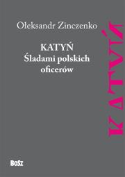 Okładka książki Katyń Śladami polskich oficerów