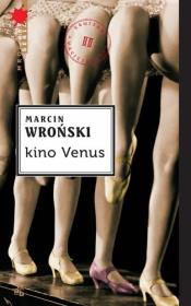 Kino Venus w.2012. Autor: Marcin Wroński. Dadada.pl Okładka książki Kino Venus w.2012