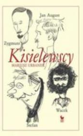 Kisielewscy. Autor: Mariusz Urbanek. Dadada.pl Okładka książki Kisielewscy