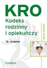 Okładka książki Kodeks rodzinny i opiekuńczy wyd.16