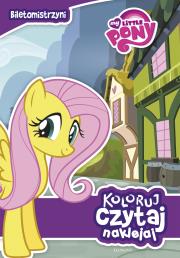 Koloruj, czytaj, naklejaj. Biletomistrzyni. Autor: OPRACOWANIE  ZBIOROWE. Dadada.pl Okładka książki Koloruj, czytaj, naklejaj. Biletomistrzyni