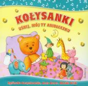 Okładka książki Kołysanki. Uśnij, mój ty aniołeczku SIEDMIORÓG