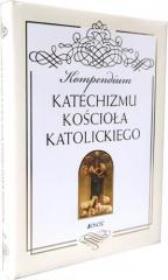 Kompendium Katechizmu Kościoła Katolickiego. Autor: Opracowanie zbiorowe. Dadada.pl Okładka książki Kompendium Katechizmu Kościoła Katolickiego