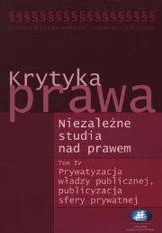Okładka książki Krytyka prawa Niezależne studia nad prawem t.4