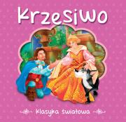 Krzesiwo. Klasyka światowa w.2014. Autor: Hans Christian Andersen. Dadada.pl Okładka książki Krzesiwo. Klasyka światowa w.2014