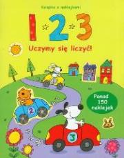 Książka z naklejkami - 123 Uczymy się liczyć. Autor: praca zbiorowa. Dadada.pl Okładka książki Książka z naklejkami - 123 Uczymy się liczyć