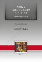 Księga Hioba Tom. XV. Autor: ks. Antoni Tronina. Dadada.pl Okładka książki Księga Hioba Tom. XV