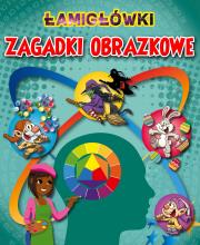 Łamigłówki Zagadki obrazkowe. Autor: Praca zbiorowa. Dadada.pl Okładka książki Łamigłówki Zagadki obrazkowe
