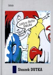 Lektury Belfra Staszka TW. Autor: Dutka Staszek. Dadada.pl Okładka książki Lektury Belfra Staszka TW